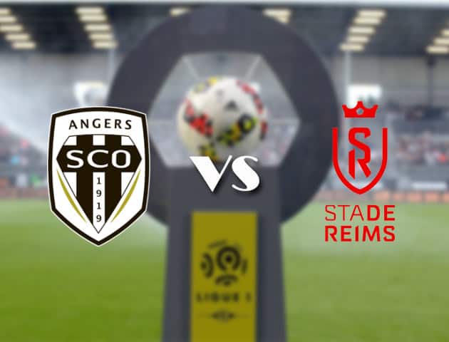 Soi kèo nhà cái Bk8vn Angers SCO vs Reims, 13/9/2020 - VĐQG Pháp [Ligue 1]