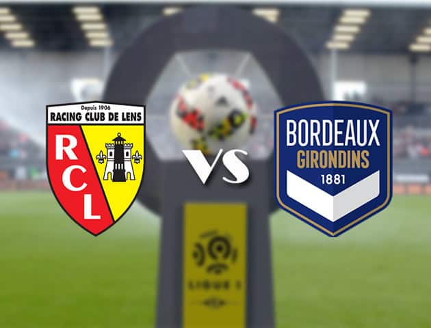 Soi kèo nhà cái Bk8vn Lens vs Bordeaux, 19/9/2020 - VĐQG Pháp [Ligue 1]