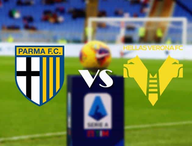 Soi kèo nhà cái Bk8vn Parma vs Hellas Verona, 4/10/2020 - VĐQG Ý [Serie A]