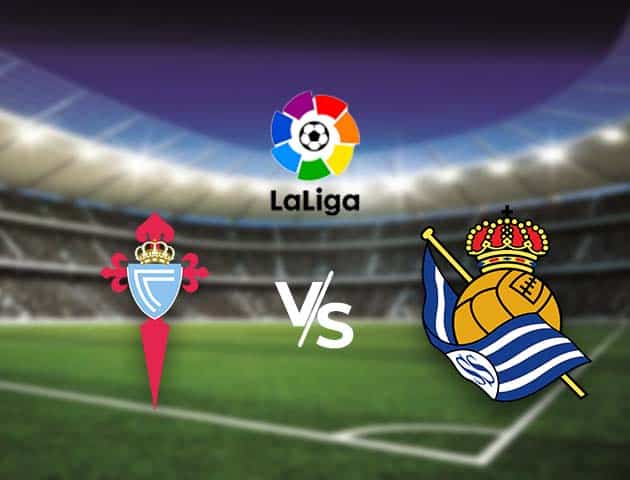 Soi kèo nhà cái Bk8vn Celta Vigo vs Real Sociedad, 1/11/2020 - VĐQG Tây Ban Nha