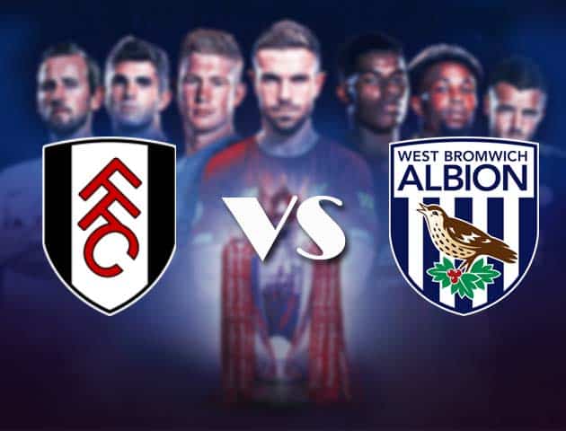 Soi kèo nhà cái Bk8vn Fulham vs West Bromwich Albion, 3/11/2020 - Ngoại Hạng Anh