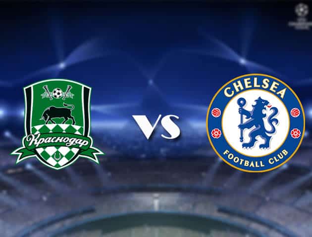 Soi kèo nhà cái Bk8vn Krasnodar vs Chelsea, 29/10/2020 - Cúp C1 Châu Âu