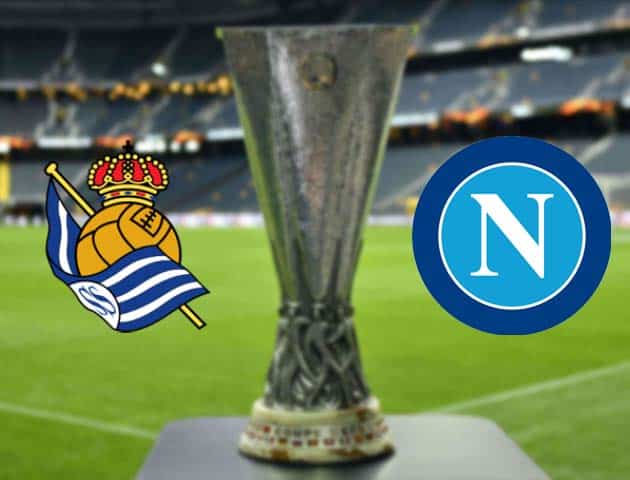 Soi kèo nhà cái Bk8vn Real Sociedad vs Napoli, 30/10/2020 - Cúp C2 Châu Âu