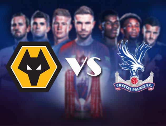 Soi kèo nhà cái Bk8vn Wolverhampton Wanderers vs Crystal Palace, 31/10/2020 - Ngoại Hạng Anh