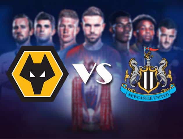 Soi kèo nhà cái Bk8vn Wolverhampton Wanderers vs Newcastle United, 24/10/2020 - Ngoại Hạng Anh