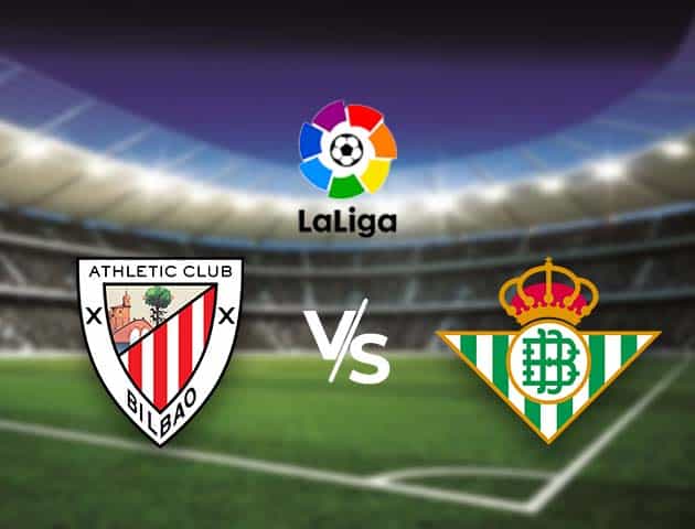 Soi kèo nhà cái Bk8vn Ath Bilbao vs Betis, 22/11/2020 - VĐQG Tây Ban Nha