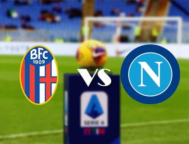 Soi kèo nhà cái Bk8vn Bologna vs Napoli, 9/11/2020 - VĐQG Ý [Serie A]