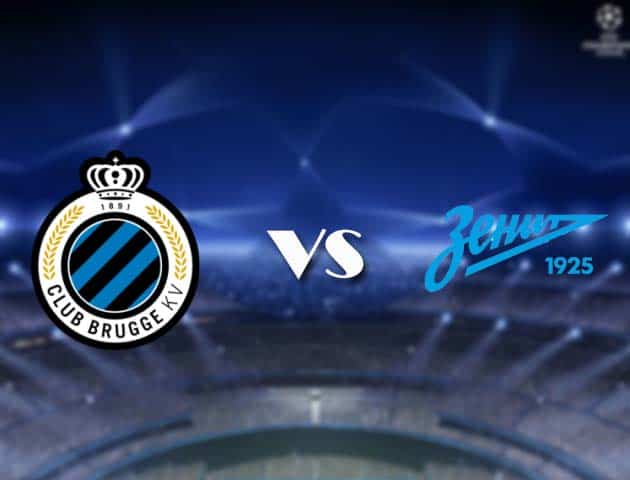 Soi kèo nhà cái Bk8vn Club Brugge vs Zenit, 03/12/2020 - Cúp C1 Châu Âu