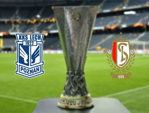 Soi kèo nhà cái Bk8vn Lech Poznan vs Standard Liege, 06/11/2020 - Cúp C2 Châu Âu