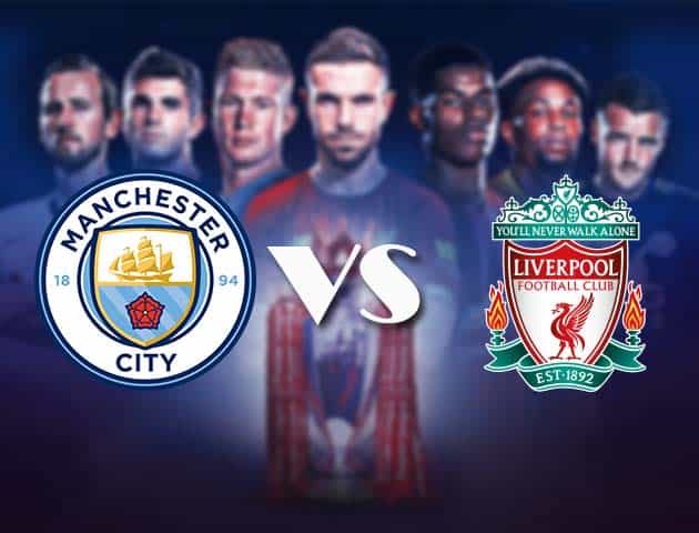 Soi kèo nhà cái Bk8vn Manchester City vs Liverpool, 7/11/2020 - Ngoại Hạng Anh