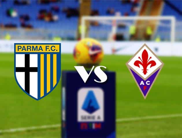 Soi kèo nhà cái Bk8vn Parma vs Fiorentina, 8/11/2020 - VĐQG Ý [Serie A]