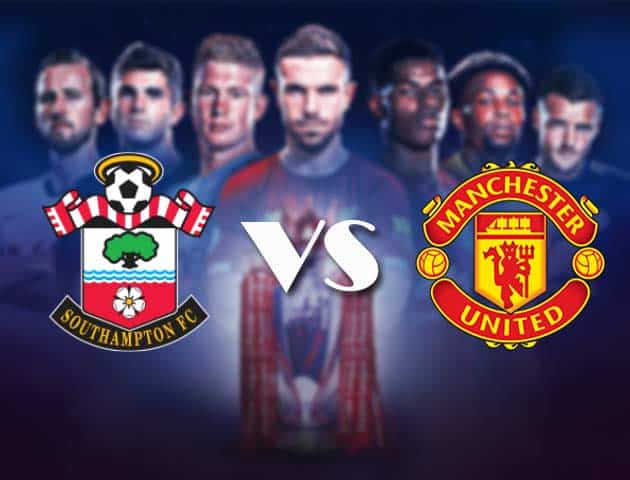 Soi kèo nhà cái Bk8vn Southampton vs Manchester United, 28/11/2020 - Ngoại Hạng Anh