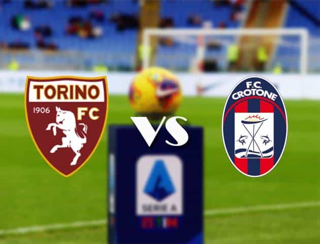 Soi kèo nhà cái Bk8vn Torino vs Crotone, 8/11/2020 - VĐQG Ý [Serie A]