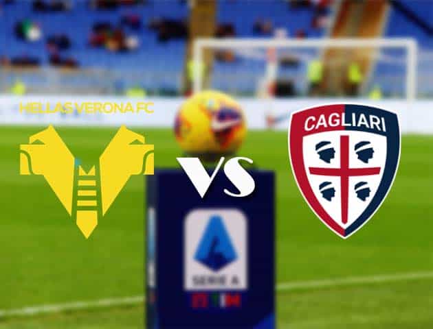 Soi kèo nhà cái Bk8vn Verona vs Cagliari, 06/12/2020 - VĐQG Ý [Serie A]