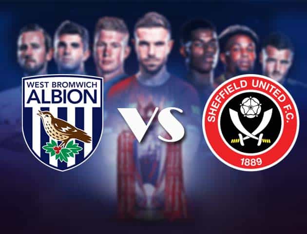 Soi kèo nhà cái Bk8vn West Bromwich Albion vs Sheffield United, 28/11/2020 - Ngoại Hạng Anh