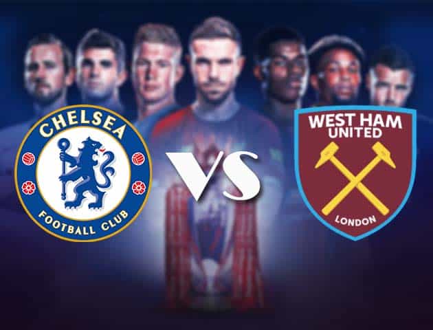 Soi kèo nhà cái Bk8vn Chelsea vs West Ham, 22/12/2020 - Ngoại Hạng Anh