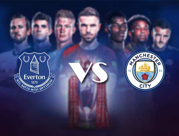 Soi kèo nhà cái Bk8vn Everton vs Manchester City, 29/12/2020 - Ngoại Hạng Anh