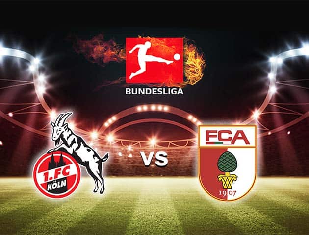 Soi kèo nhà cái Bk8vn FC Koln vs Augsburg, 2/1/2021 - VĐQG Đức [Bundesliga]