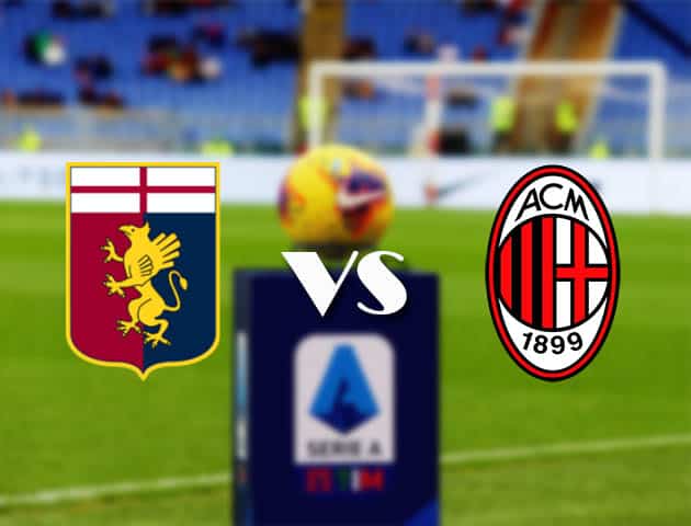 Soi kèo nhà cái Bk8vn Genoa vs AC Milan, 17/12/2020 - VĐQG Ý [Serie A]