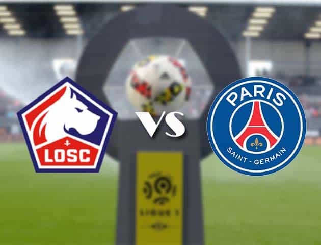 Soi kèo nhà cái Bk8vn Lille vs Paris SG, 21/12/2020 - VĐQG Pháp [Ligue 1]