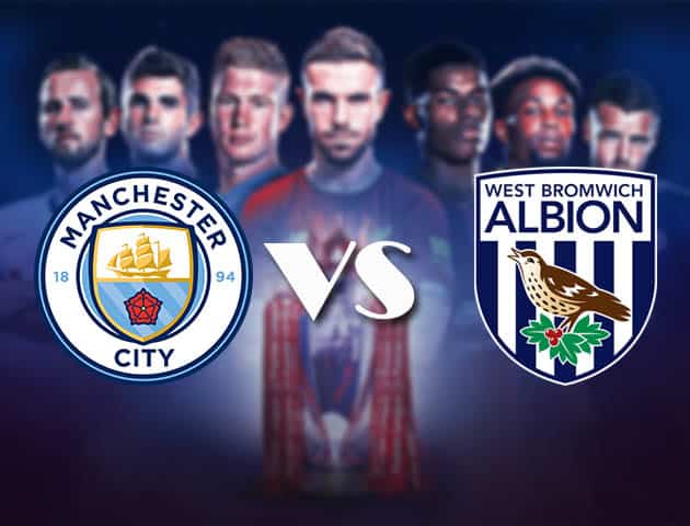 Soi kèo nhà cái Bk8vn Manchester City vs West Brom, 16/12/2020 - Ngoại Hạng Anh