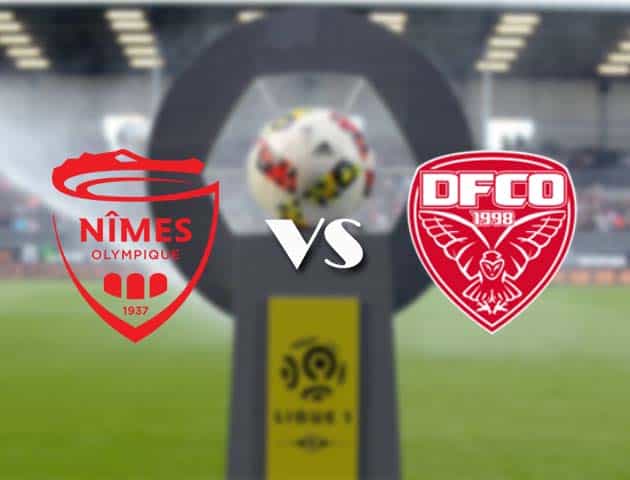 Soi kèo nhà cái Bk8vn Nimes vs Dijon, 24/12/2020 - VĐQG Pháp [Ligue 1]