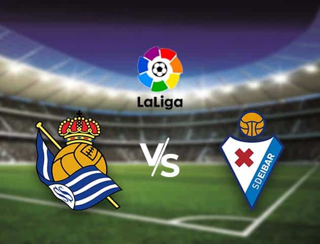 Soi kèo nhà cái Bk8vn Real Sociedad vs Eibar, 13/12/2020 - VĐQG Tây Ban Nha