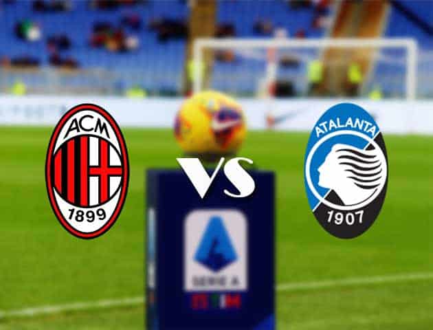 Soi kèo nhà cái Bk8vn AC Milan vs Atalanta, 24/1/2021 - VĐQG Ý [Serie A]