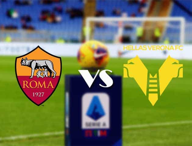 Soi kèo nhà cái Bk8vn AS Roma vs Hellas Verona, 1/2/2021 - VĐQG Ý [Serie A]