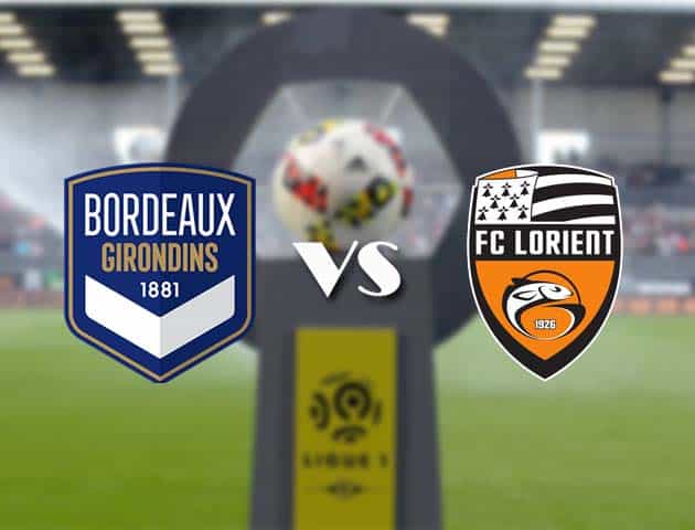 Soi kèo nhà cái Bk8vn Bordeaux vs Lorient, 10/01/2021 - VĐQG Pháp [Ligue 1]