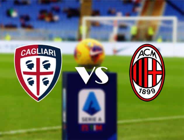 Soi kèo nhà cái Bk8vn Cagliari vs AC Milan, 19/1/2021 - VĐQG Ý [Serie A]