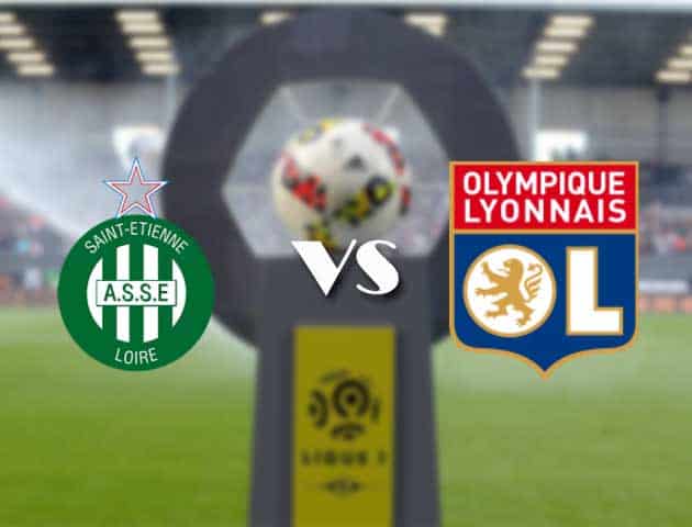 Soi kèo nhà cái Bk8vn Saint-Etienne vs Lyon, 25/01/2021 - VĐQG Pháp [Ligue 1]