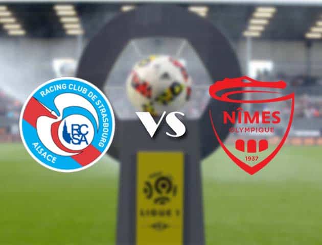 Soi kèo nhà cái Bk8vn Strasbourg vs Nimes, 07/01/2021 - VĐQG Pháp [Ligue 1]