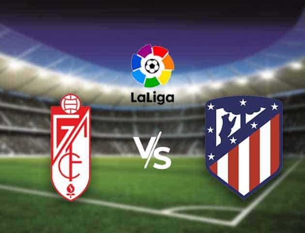 Soi kèo nhà cái Bk8vn Granada vs Atletico Madrid, 13/02/2021 - VĐQG Tây Ban Nha