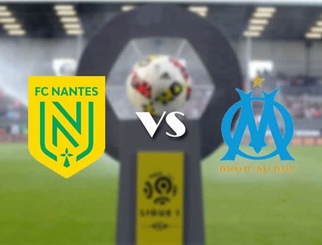 Soi kèo nhà cái Bk8vn Nantes vs Marseille, 20/2/2021 - VĐQG Pháp [Ligue 1]