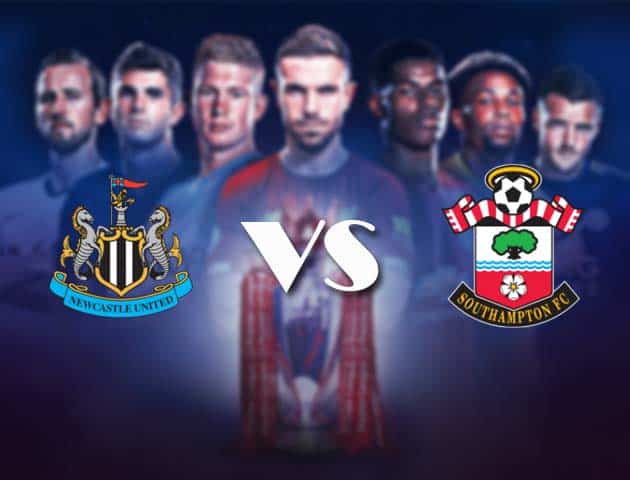 Soi kèo nhà cái Bk8vn Newcastle vs Southampton, 06/2/2021 - Ngoại Hạng Anh