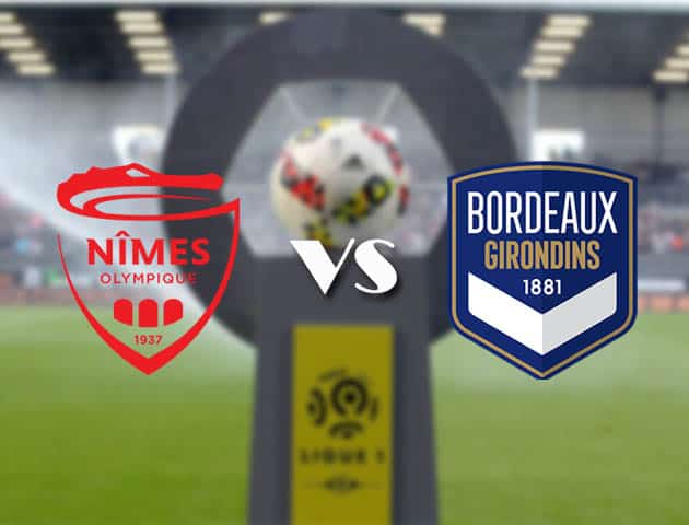 Soi kèo nhà cái Bk8vn Nimes vs Bordeaux, 21/2/2021 - VĐQG Pháp [Ligue 1]