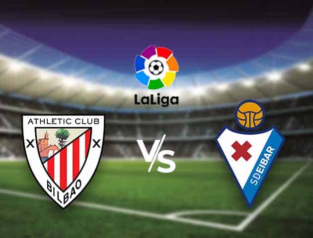 Soi kèo nhà cái Bk8vn Athletic Bilbao vs Eibar, 20/3/2021 - VĐQG Tây Ban Nha