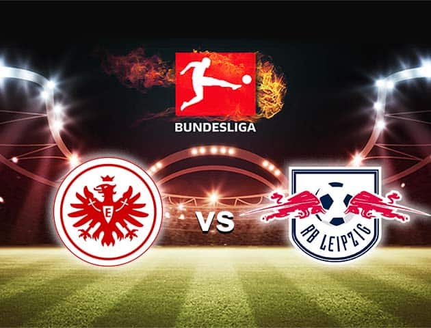 Soi kèo nhà cái Bk8vn Leipzig vs Eintracht Frankfurt, 14/3/2021 - VĐQG Đức [Bundesliga]