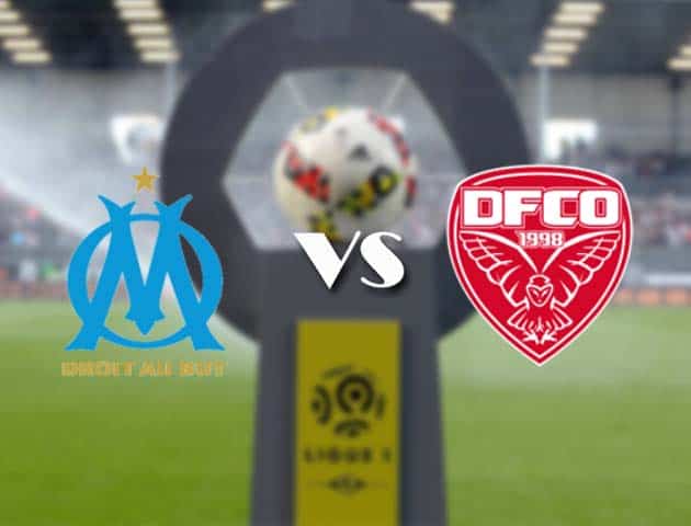 Soi kèo nhà cái Bk8vn Marseille vs Dijon, 5/4/2021 - VĐQG Pháp [Ligue 1]