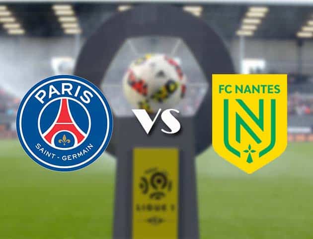 Soi kèo nhà cái Bk8vn PSG vs Nantes, 15/3/2021 - VĐQG Pháp [Ligue 1]