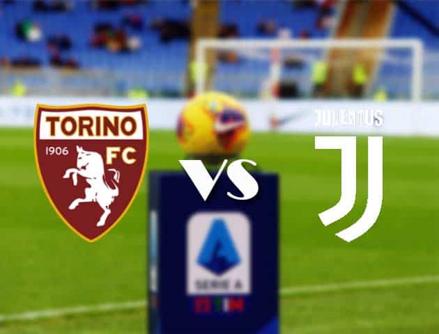 Soi kèo nhà cái Bk8vn Torino vs Juventus, 3/4/2021 - VĐQG Ý [Serie A]