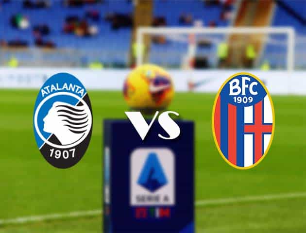 Soi kèo nhà cái Bk8vn Atalanta vs Bologna, 26/4/2021 - VĐQG Ý [Serie A]