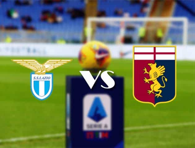 Soi kèo nhà cái Bk8vn Lazio vs Genoa, 2/5/2021 - VĐQG Ý [Serie A]