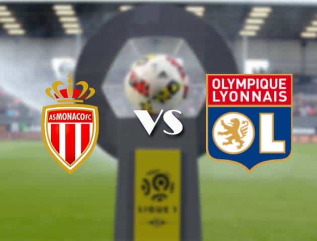 Soi kèo nhà cái Bk8vn Monaco vs Lyon, 3/5/2021 - VĐQG Pháp [Ligue 1]