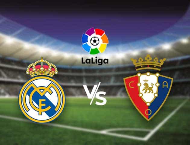 Soi kèo nhà cái Bk8vn Real Madrid vs Osasuna, 02/05/2021 - VĐQG Tây Ban Nha