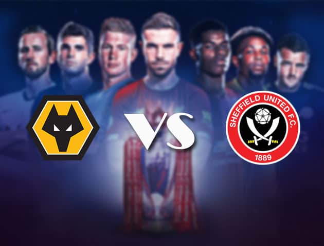 Soi kèo nhà cái Bk8vn Wolves vs Sheffield United, 17/4/2021 - Ngoại Hạng Anh