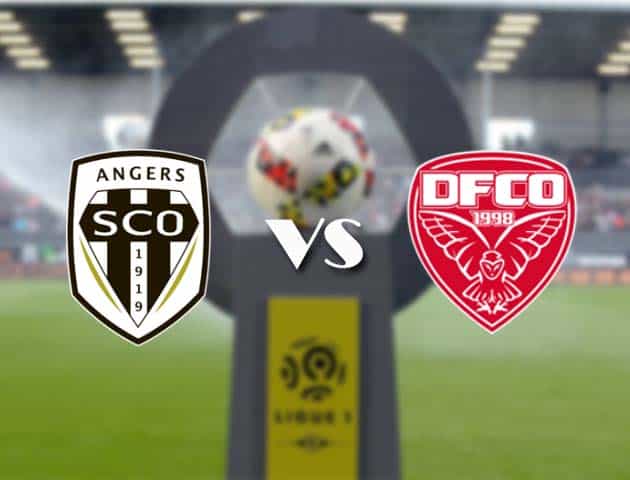 Soi kèo nhà cái Bk8vn Angers vs Dijon, 09/05/2021 - VĐQG Pháp [Ligue 1]