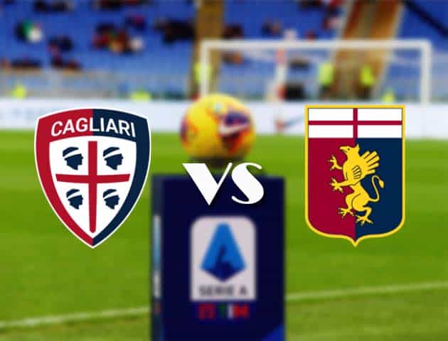 Soi kèo nhà cái Bk8vn Cagliari vs Genoa, 23/05/2021 - VĐQG Ý [Serie A]