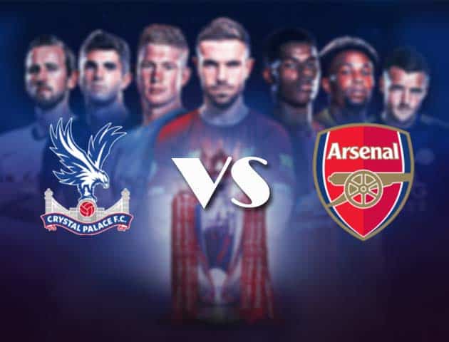 Soi kèo nhà cái Bk8vn Crystal Palace vs Arsenal, 20/05/2021 - Ngoại Hạng Anh